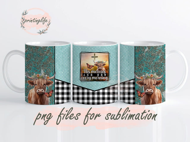 HIS MERCIES ARE NEW EVERY MORNING Mug Wrap Design, Instant Digital Design Download Mug Wrap Design, Mug Design PNG Sublimation PrintingLife 