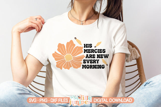 His Mercies Are New SVG, Christian SVG SVG LilleJuniper 