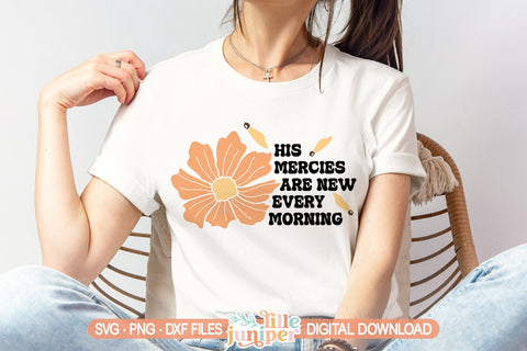His Mercies Are New SVG, Christian SVG SVG LilleJuniper 