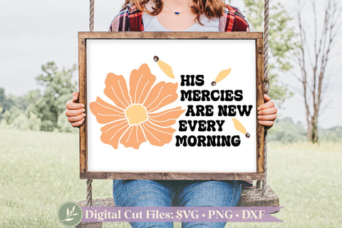 His Mercies Are New SVG, Christian SVG SVG LilleJuniper 
