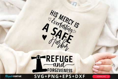 His Mercy is Everlasting A Safe Harbor Sleeve SVG Design, Christian Sleeve SVG, Faith SVG Design, Jesus Sleeve SVG SVG Regulrcrative 
