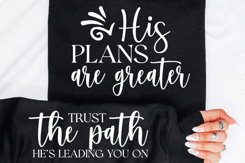 His Plans Are Greater Sleeve SVG Design SVG Regulrcrative 