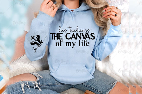 His teachings the canvas of my life Sleeve SVG Design SVG Designangry 