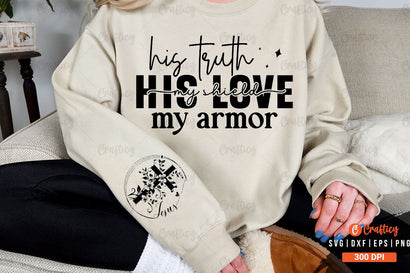 His truth my shield His love my armor Sleeve SVG Design SVG Designangry 