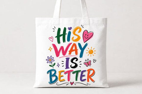 His Way Is Better Christian Quote PNG | Faith Sublimation Design SVG BillahCrafts 