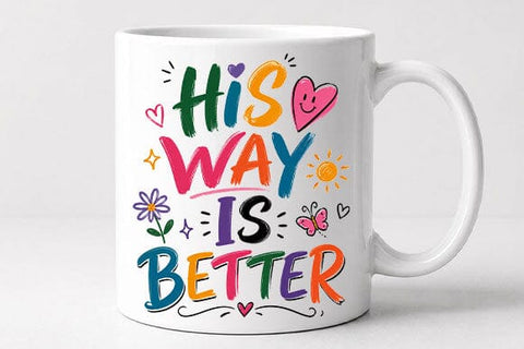 His Way Is Better Christian Quote PNG | Faith Sublimation Design SVG BillahCrafts 