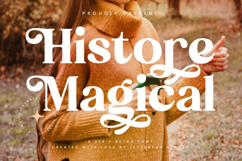 Histore Magical - Serif Retro Font Font Letterena Studios 