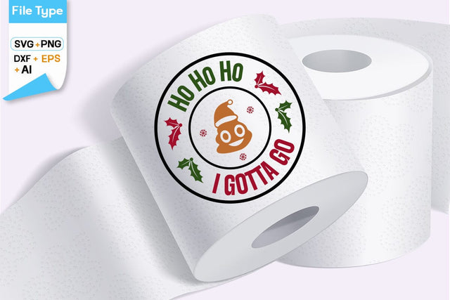Ho Ho Ho I Gotta Go SVG Cut File, SVGs, Food & Drink, Print & Cut, Quotes and Sayings SVG DesignPlante 503 