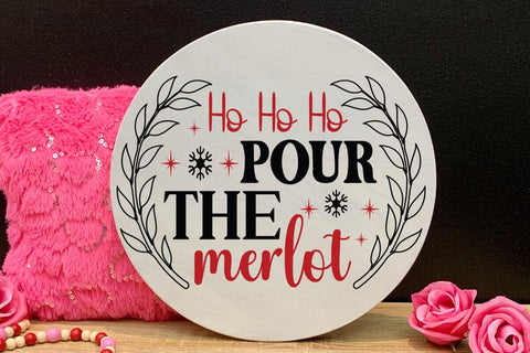 Ho ho ho pour the merlot SVG Angelina750 