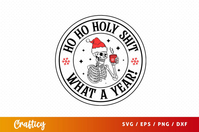 Ho ho holy shit what a year! Svg Design SVG Designangry 