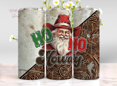 ho ho howdy, Christmas tumbler, holiday tumbler, western tumbler, cowboy Christmas Sublimation WillowSageDesign 