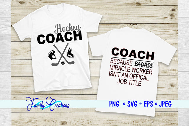 Hockey Coach SVG Family Creations 