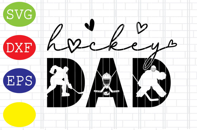 Hockey Dad Vector, Ice Hockey Svg, Hockey SticksSvg, Winter Sport Svg, Jpg, Eps, Dxf Files SVG DigitalSvgFiles 