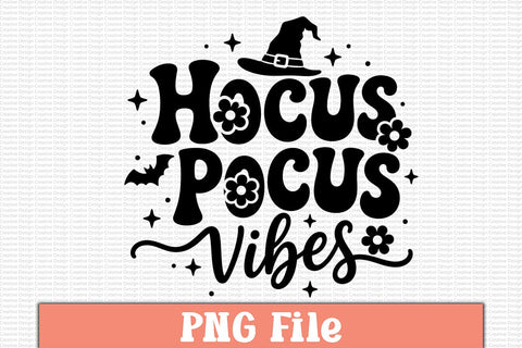Hocus Pocus Vibes PNG Design Sublimation Craftlabsvg24 