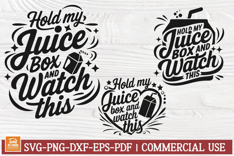 Hold My Juice Box and Watch This SVG - Funny Kids Shirt SVG SVG TonisArtStudio 