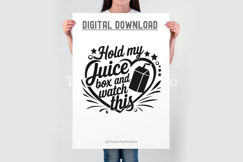 Hold My Juice Box and Watch This SVG - Funny Kids Shirt SVG SVG TonisArtStudio 