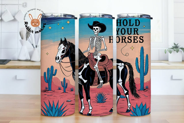 Hold Your Horses Retro Cowboy Skeleton 20oz Skinny Tumbler Png, Western Sublimation Design Vintage Sublimations, Retro Skeleton Tumbler png Sublimation Rabbitmakies 