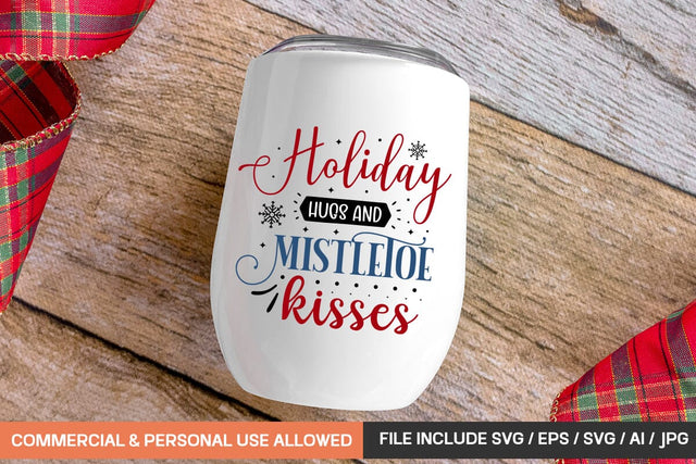 Holiday Hugs And Mistletoe Kisses Svg Design SVG designmaster24 