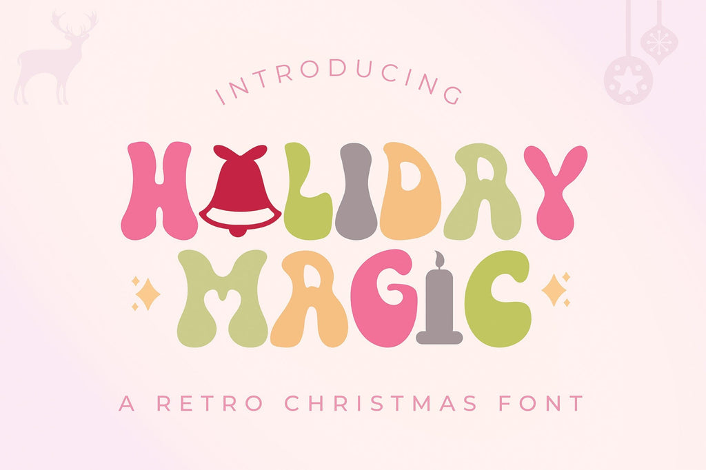 Holiday Magic - A Retro Christmas Font - So Fontsy