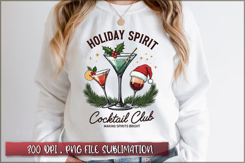 Holiday spirits cocktail club making spirits bright Sublimation Sublimation Shetara Begum 