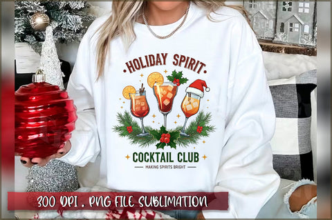 Holiday spirits cocktail club making spirits bright Sublimation Sublimation Shetara Begum 