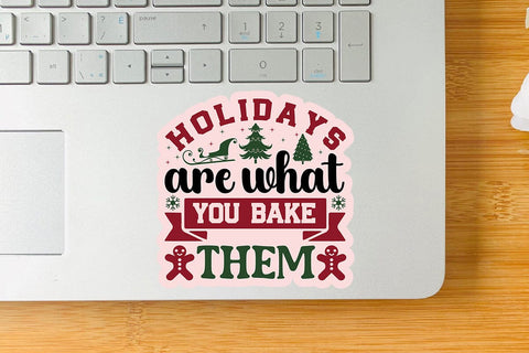 Holidays are what you bake them SVG Angelina750 