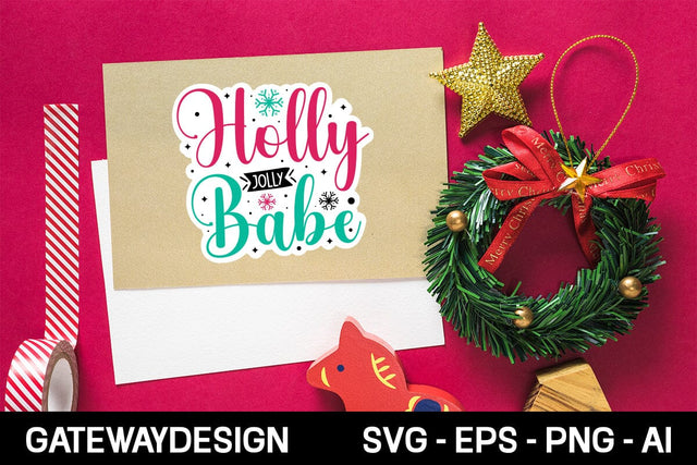 Holly Jolly Babe sticker Svg design SVG designmaster24 