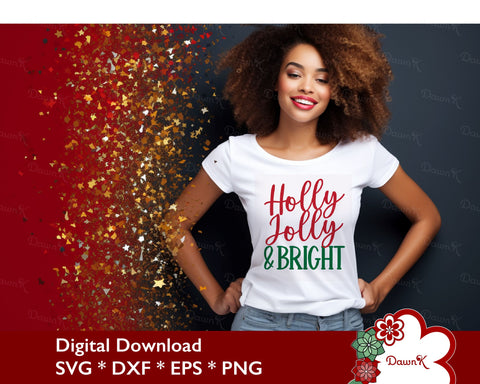 Holly Jolly & Bright SVG - Christmas Cut File SVG DawnKDesigns 
