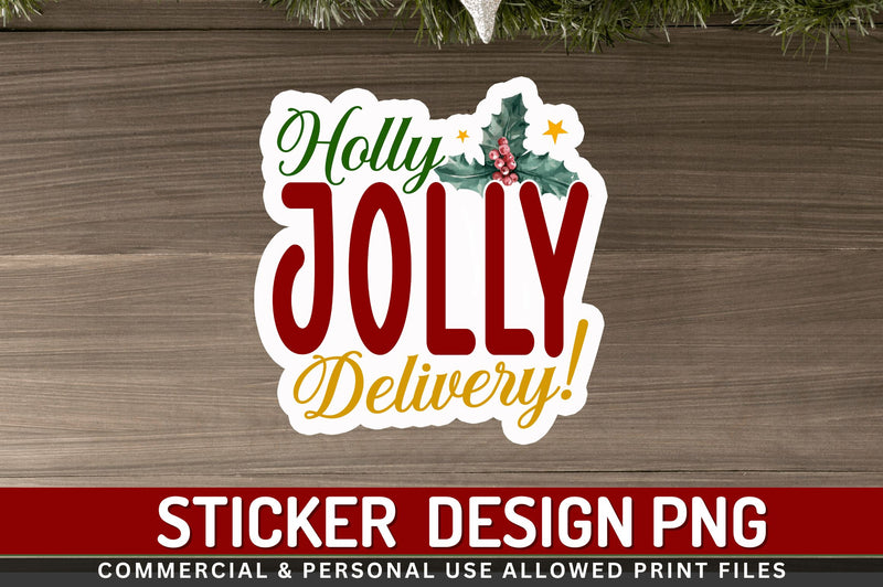 Holly jolly delivery Stickers Design Sublimation Regulrcrative 