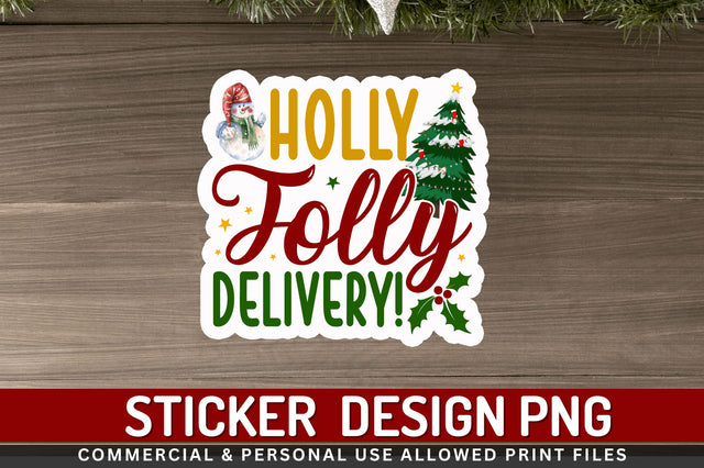Holly jolly delivery Stickers Design Sublimation Regulrcrative 