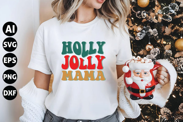 Holly Jolly Mama Svg, Funny Christmas Svg SVG shah alam 