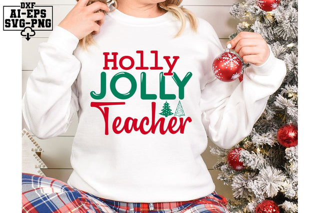 Holly Jolly Teacher Svg Cut Files Creative Art SVG CraftlabSvg55 