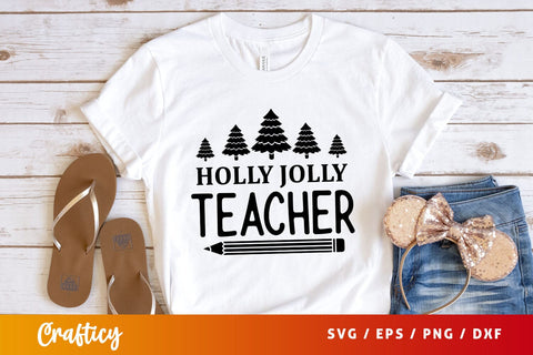 Holly jolly teacher Svg Design SVG Designangry 