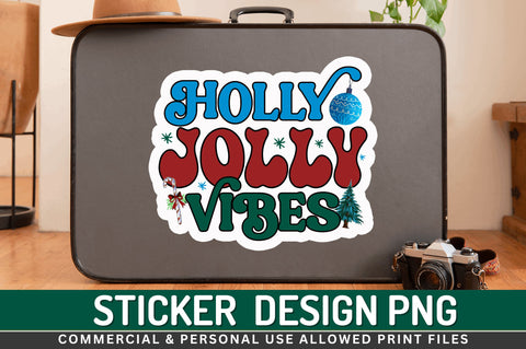 Holly jolly vibes Stickers Design Sublimation Regulrcrative 