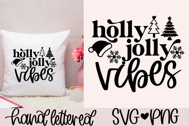 Holly jolly vibes svg, christmas sign svg, christmas ornament svg, christmas decor svg, christmas shirt svg, trendy christmas svg SVG AnitaAlyiaLettering 