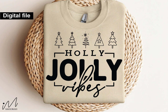 Holly Jolly Vibes SVG, Cozy Holiday Saying for Winter Craft Projects SVG Isabella Machell 