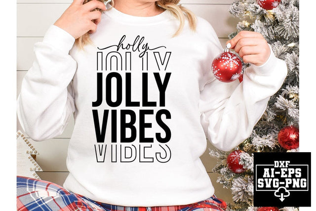 Holly Jolly Vibes Svg Cut Files SVG CraftlabSvg55 