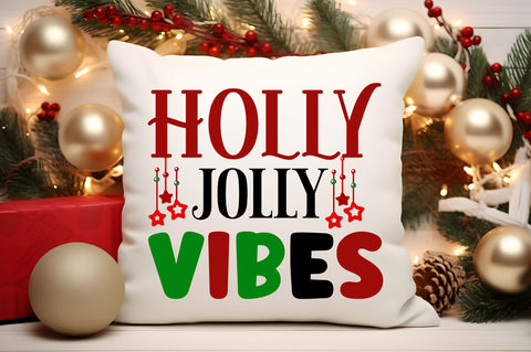 Holly jolly vibes SVG Design SVG Regulrcrative 