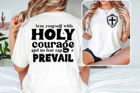 Holy courage Front and Back SVG T shirt Design SVG Designangry 