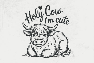 Holy Cow I'm Cute SVG, Highland Cow Download SVG DesignDestine 