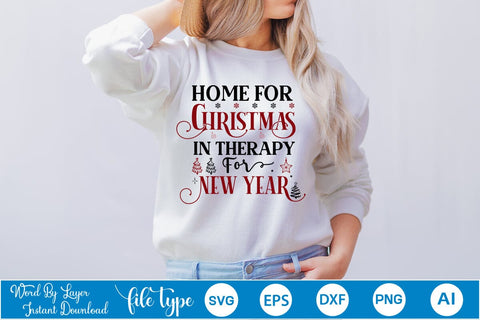 Home For Christmas In Therapy For New Year SVG Design SVGs,Quotes and Sayings,Food & Drink,On Sale, Print & Cut SVG DesignPlante 503 