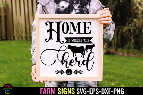 Home Is Where Herd Is SVG I Farmhouse Sign SVG I Farm SVG SVG Happy Printables Club 