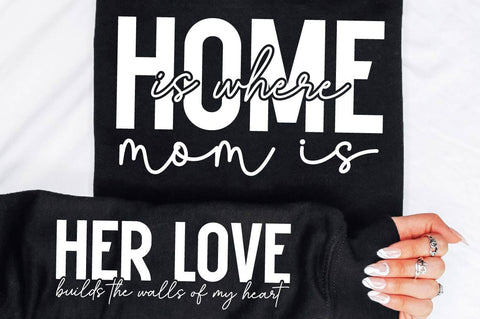 Home Is Where Mom Is Sleeve SVG Design SVG Regulrcrative 