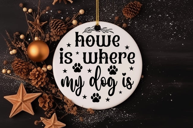 Home is where my dog is SVG Design SVG Designangry 