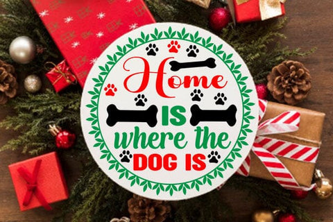 Home is where the dog is 2 SVG Angelina750 