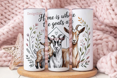 Home Is Where The Goats Are 20oz Tumbler Sublimation DesignSVG 