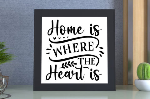 Home is where the heart is SVG Design SVG Designangry 
