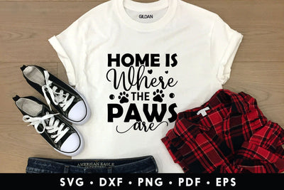 Home is Where the Paws Are | Dog SVG SVG CraftLabSVG 