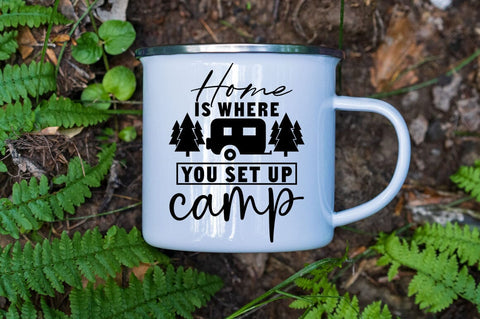 Home is where you set up camp SVG Design SVG Designangry 