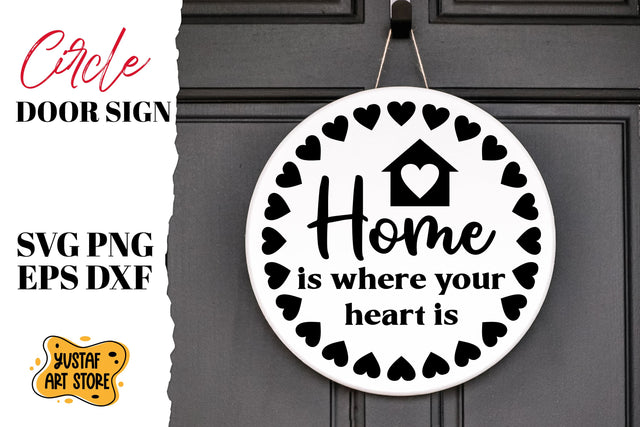 Home is where your heart is. Circle door sign SVG design SVG Yustaf Art Store 
